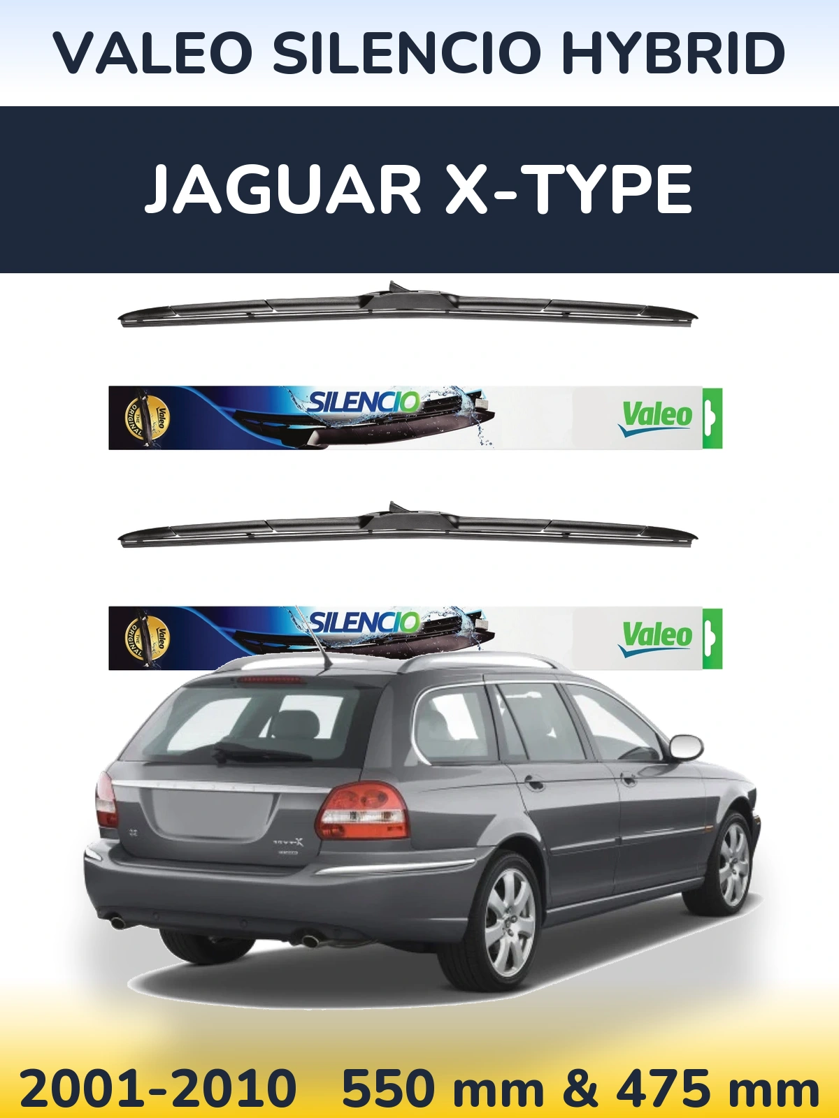Front wiper blade set Valeo Silencio Hybrid 550 & 475 mm for Jaguar X-Tipoe 2001-2010