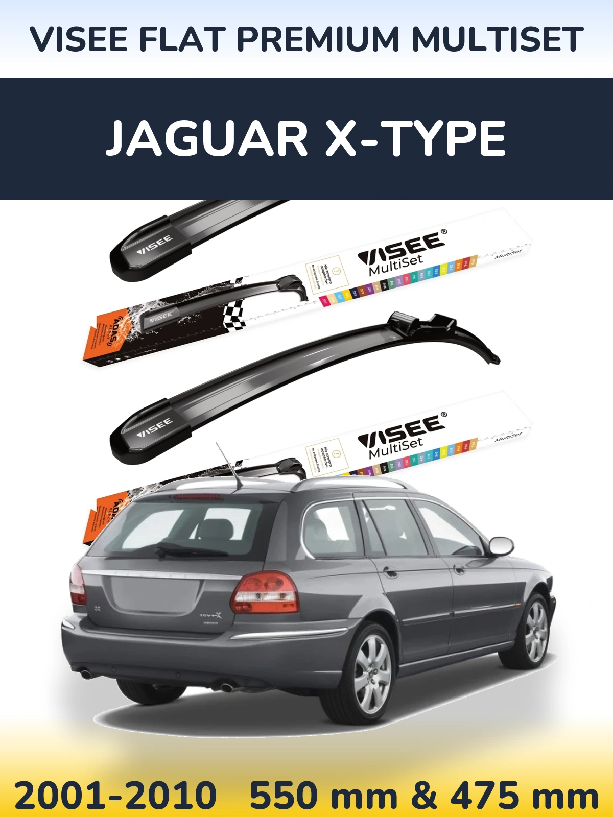 Front wiper blade set VISEE FLAT PREMIUM MultiSet 550 & 475 mm for Jaguar X-Tipoe 2001-2010