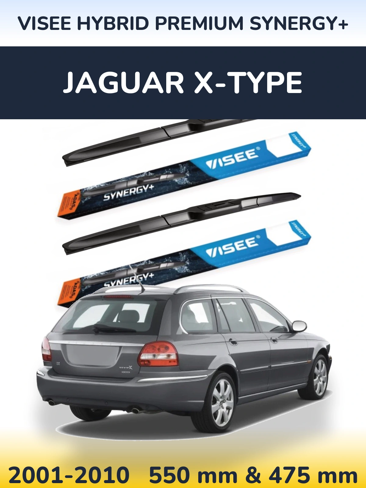 Front wiper blade set VISEE HYBRID PREMIUM SYNERGY+ 550 & 475 mm for Jaguar X-Tipoe 2001-2010