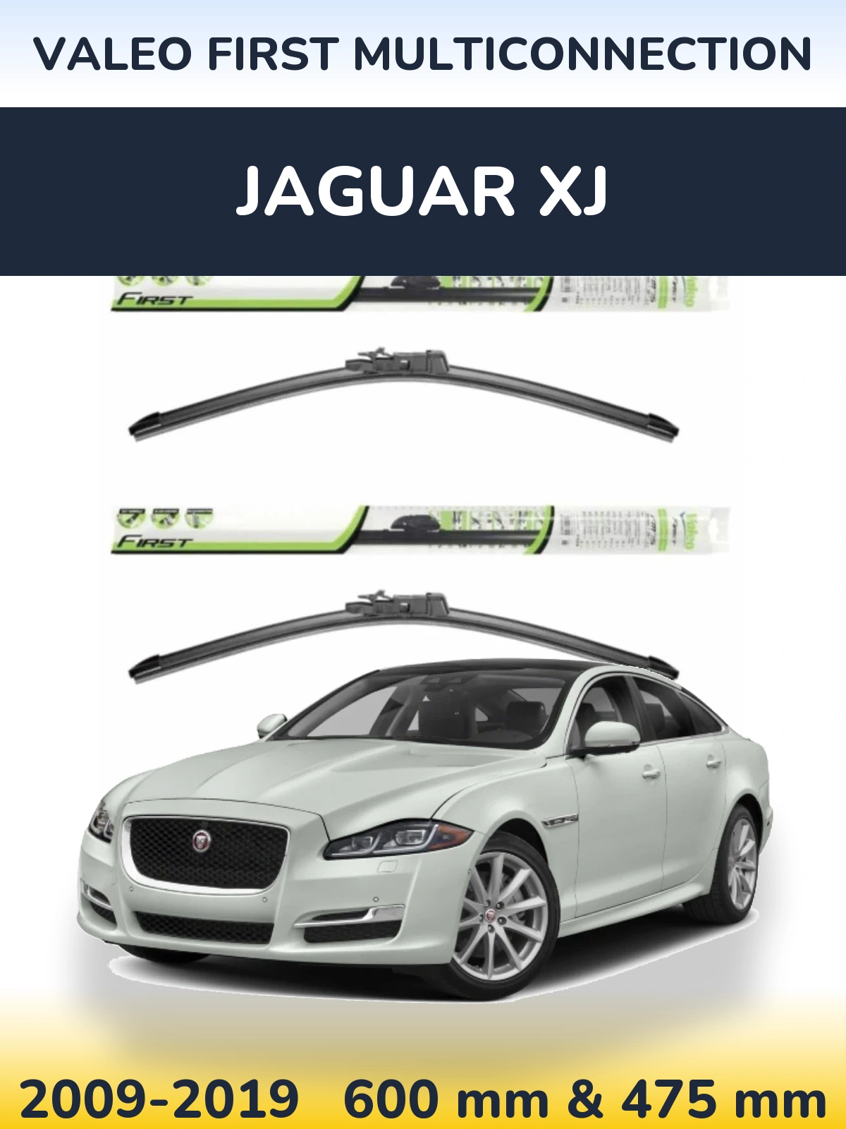 Front wiper blade set Valeo First MultiConnection 600 & 475 mm for Jaguar XJ 2009-2019