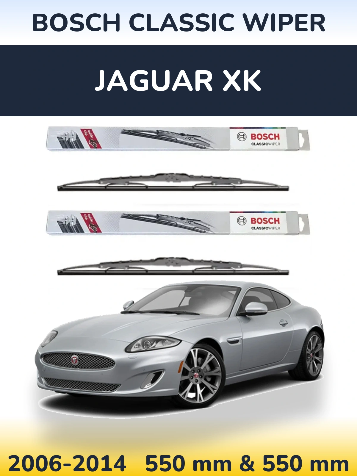 Front wiper blade set BOSCH Classic Wiper 550 & 550 mm for Jaguar XK 2006-2014