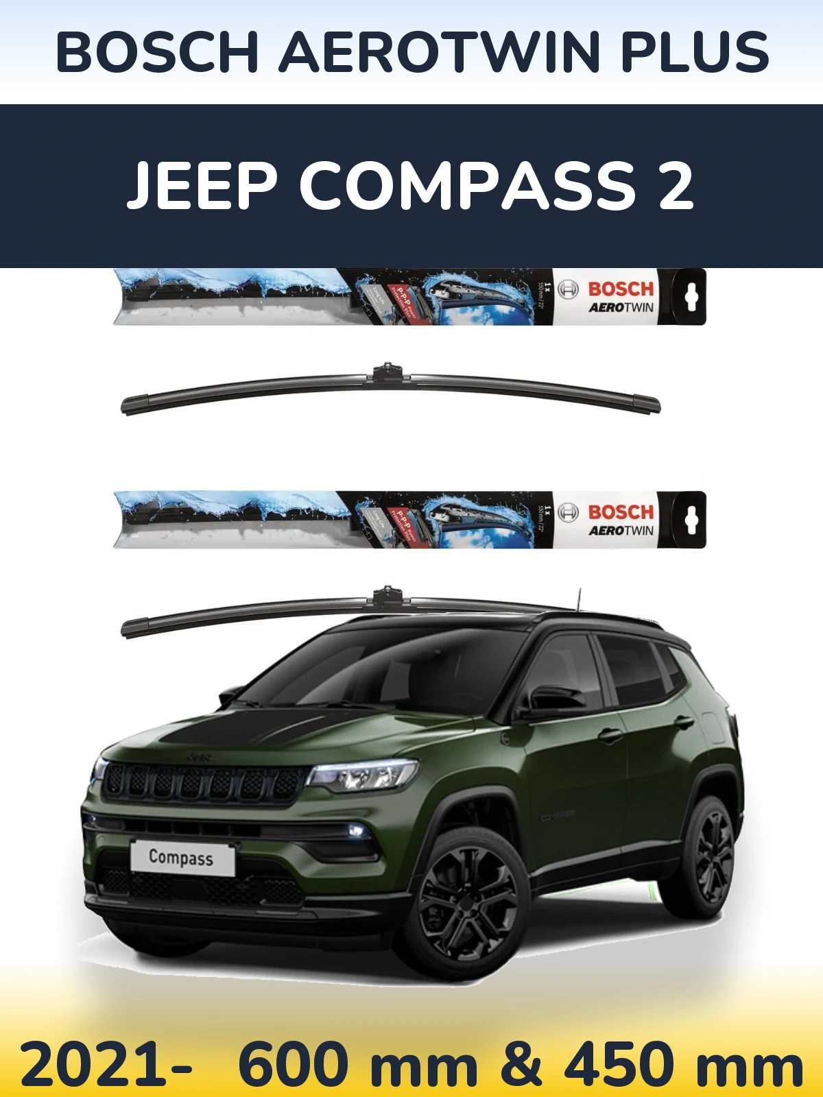 Front wiper blade set BOSCH AeroTwin Plus 600 & 450 mm for Jeep Compass 2 2021-2026