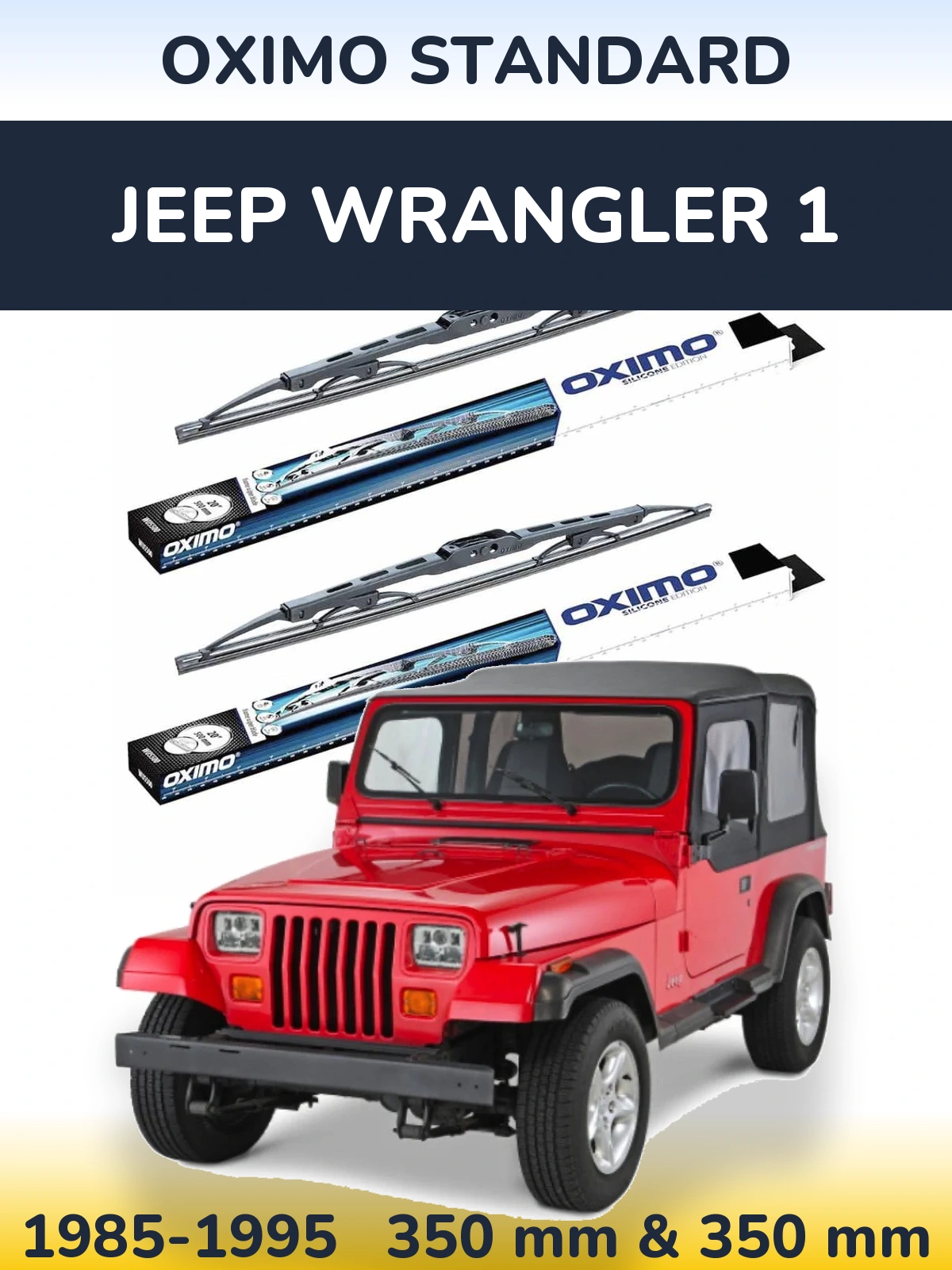 Комплект передніх щіток Oximo Standard 350 & 350 мм для Jeep Wrangler 1 1985-1995