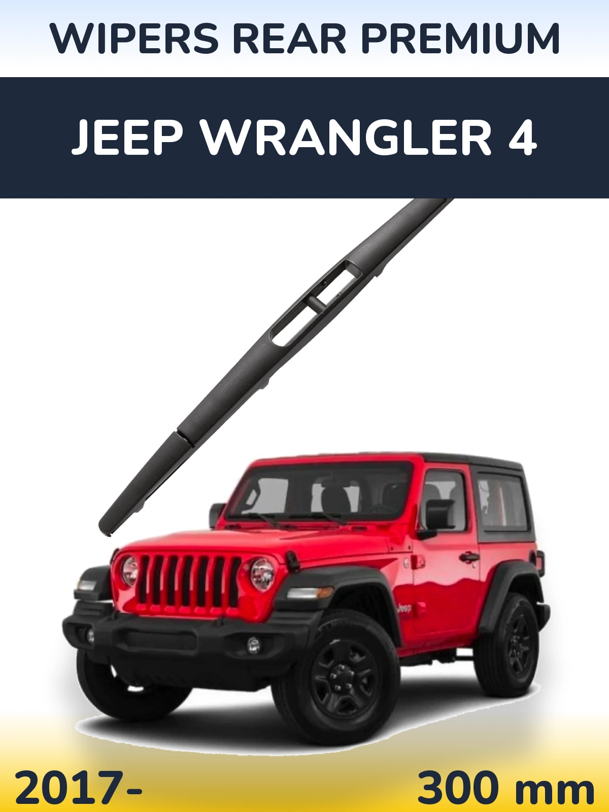 Rear wiper blade WIPERS REAR PREMIUM 300 mm for Jeep Wrangler 4 2017-2026