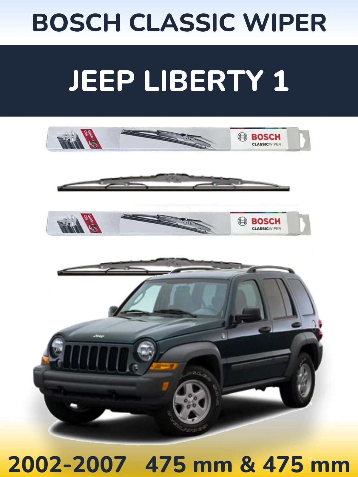 Front wiper blade set BOSCH Classic Wiper 475 & 475 mm for Jeep Liberty 1 2002-2007