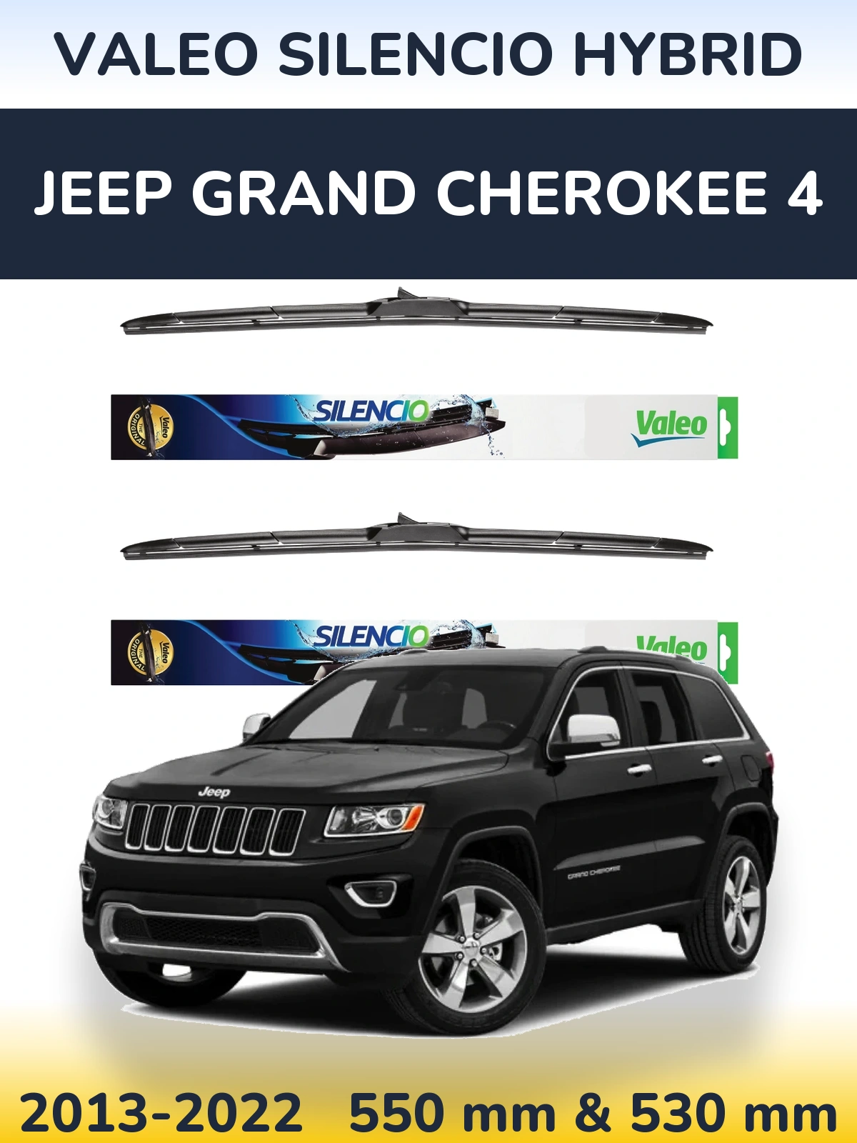 Front wiper blade set Valeo Silencio Hybrid 550 & 530 mm for Jeep Grand Cherokee 4 2013-2022