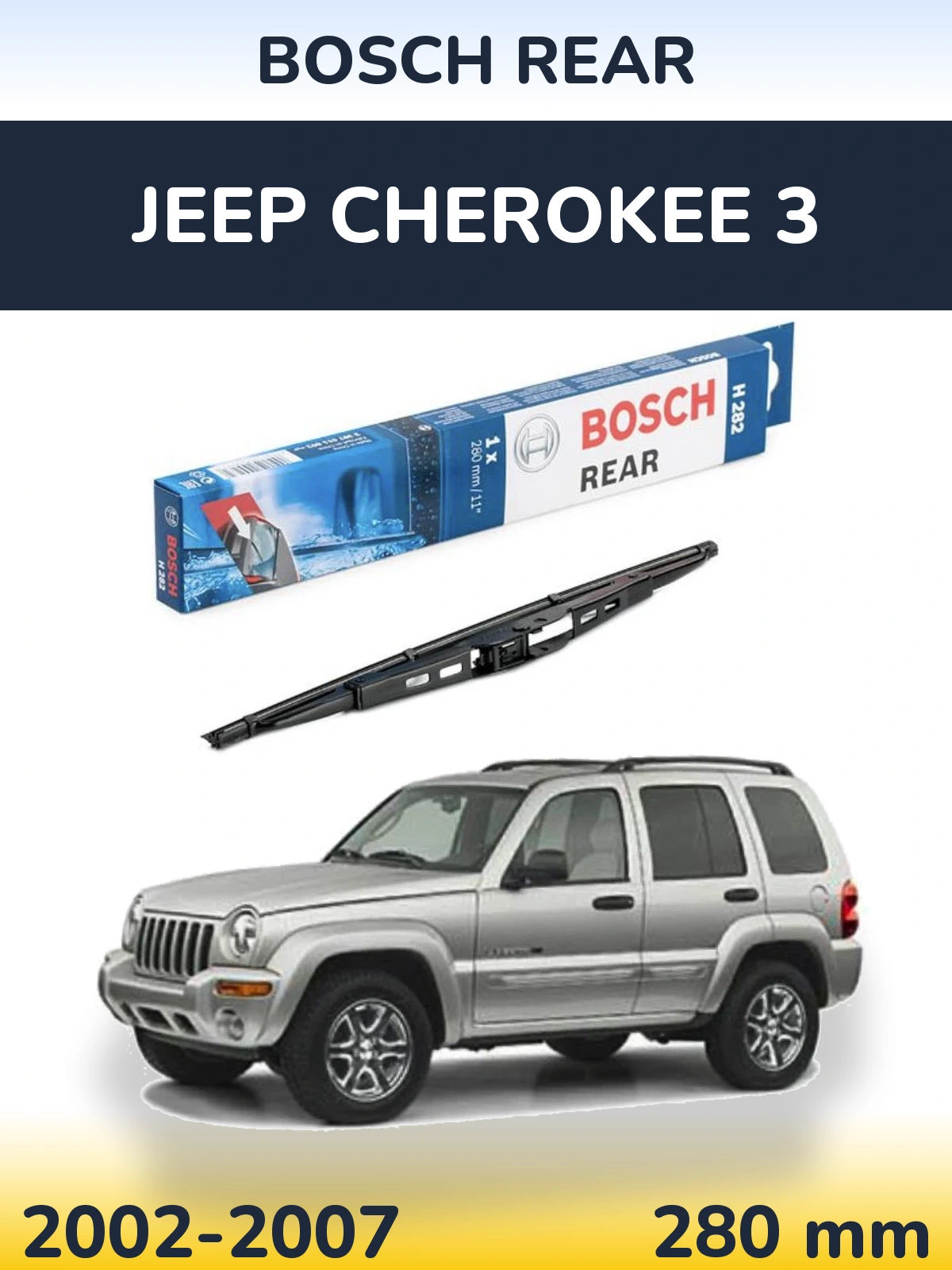 Задня щітка BOSCH Rear 280 мм для Jeep Cherokee 3 2002-2007