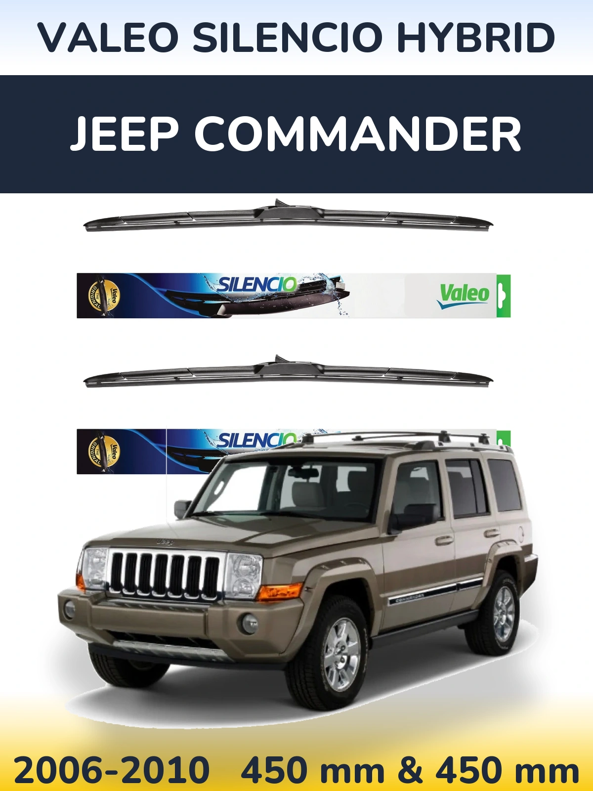 Комплект передніх щіток Valeo Silencio Hybrid 450 & 450 мм для Jeep Commander 2006-2010