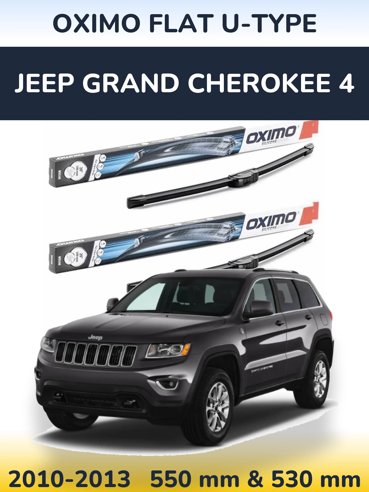 Front wiper blade set Oximo Flat U-type 550 & 530 mm for Jeep Grand Cherokee 4 2010-2013