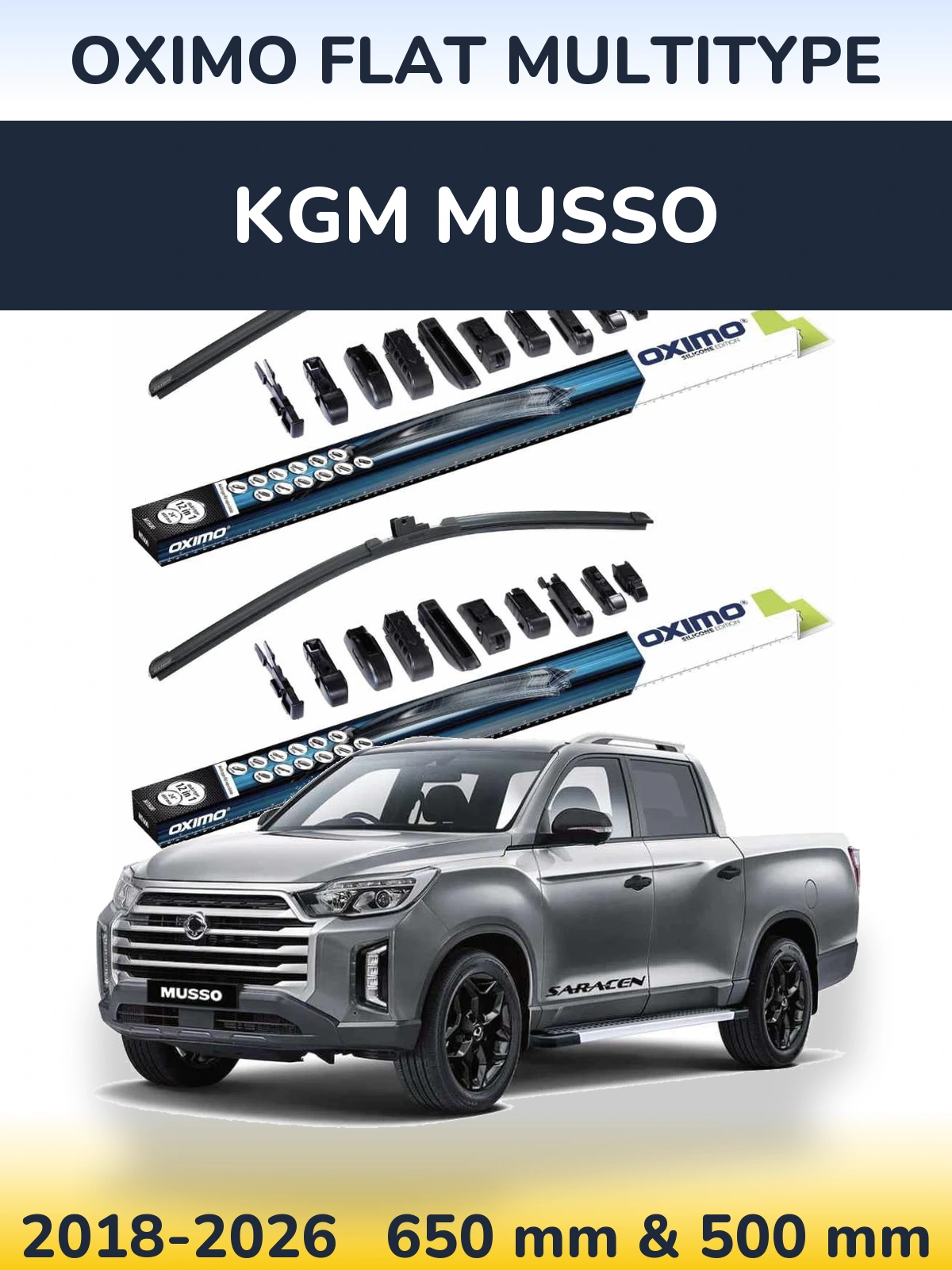 Front wiper blade set Oximo Flat MultiTipoe 650 & 500 mm for KGM Musso 2018-2026