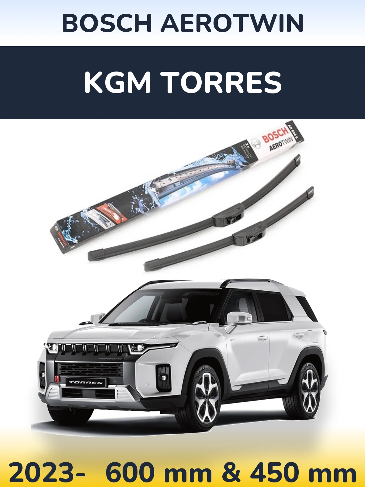 Front wiper blade set BOSCH AeroTwin 600 & 450 mm for KGM Torres 2023-2026