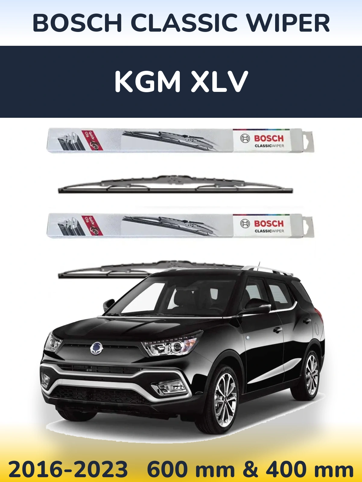 Front wiper blade set BOSCH Classic Wiper 600 & 400 mm for KGM XLV 2016-2023