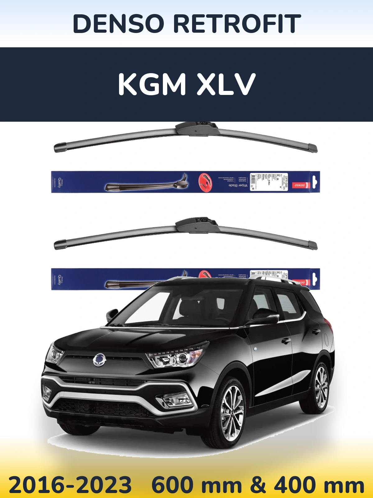Комплект передніх щіток Denso Retrofit 600 & 400 мм для KGM XLV 2016-2023