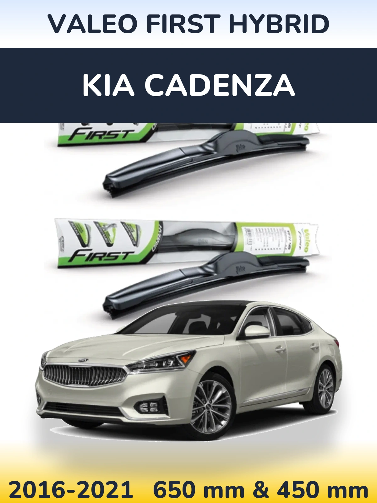 Front wiper blade set Valeo First Hybrid 650 & 450 mm for KIA Cadenza 2016-2021