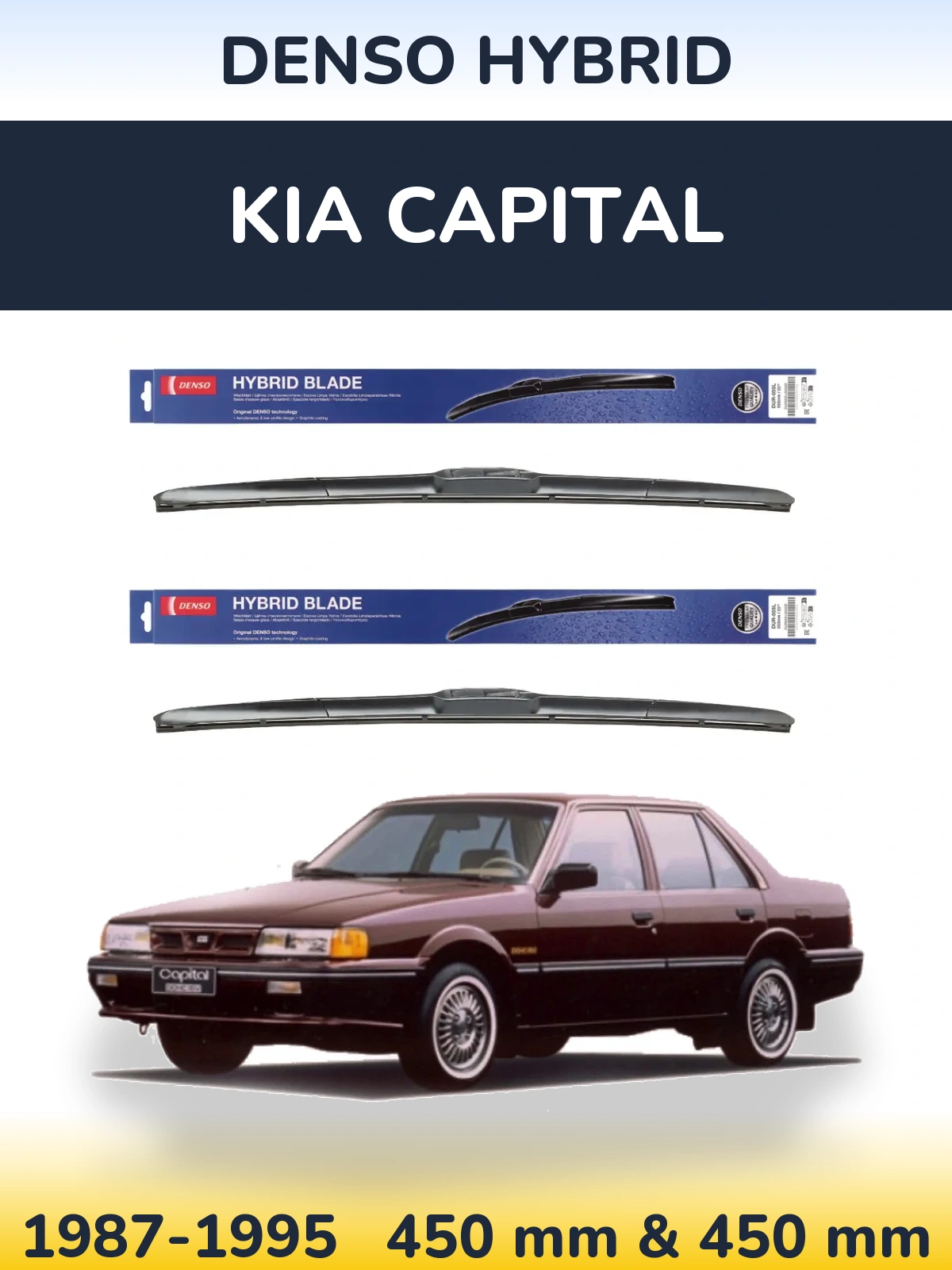 Front wiper blade set Denso Hybrid 450 & 450 mm for KIA Capital 1987-1995