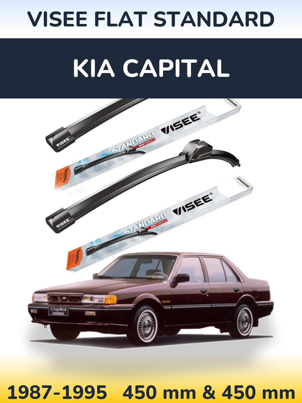 Комплект передніх щіток VISEE FLAT STANDARD 450 & 450 мм для KIA Capital 1987-1995