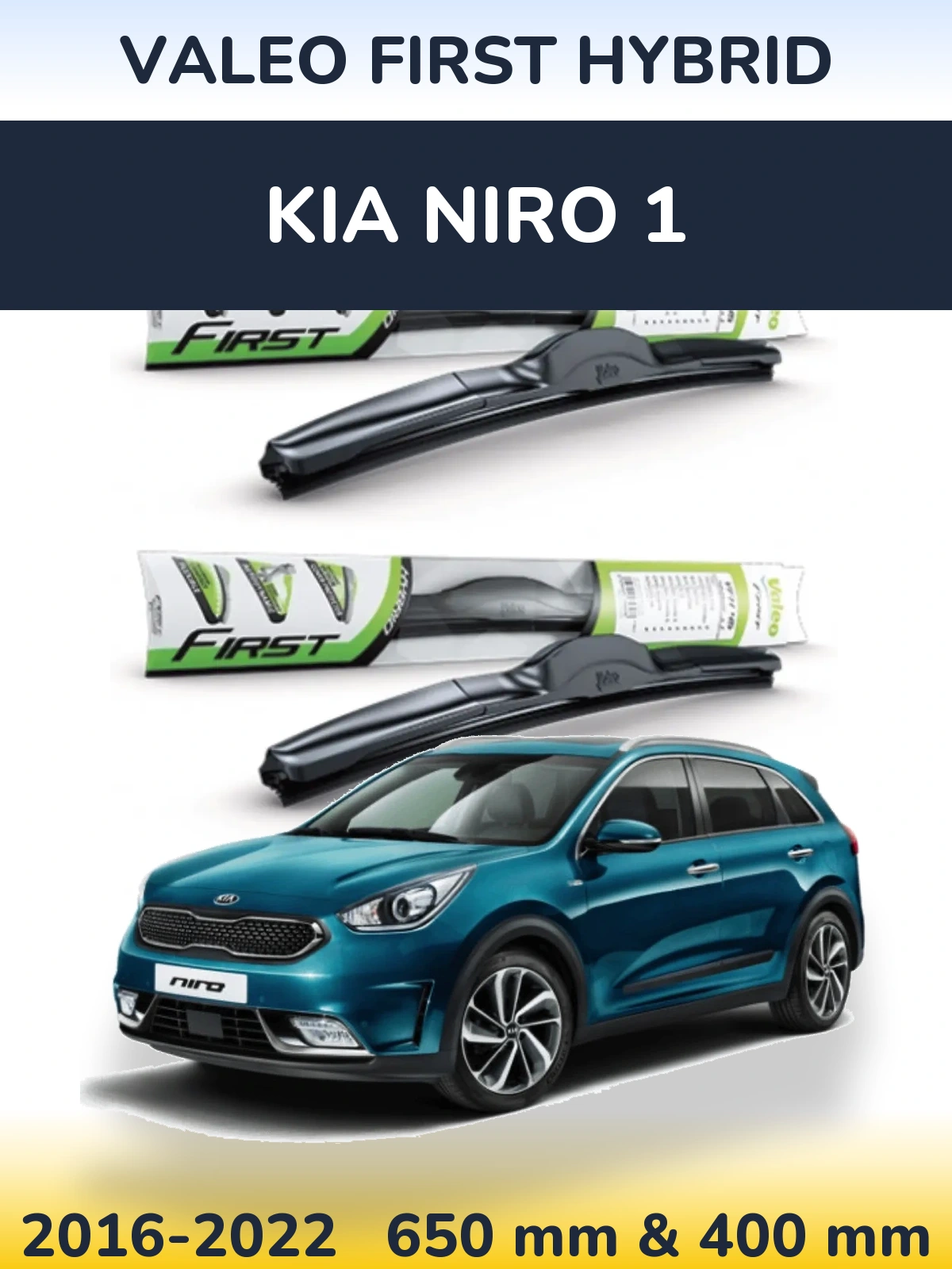Комплект передних дворников Valeo First Hybrid 650 & 400 мм для KIA Niro 1 2016-2022