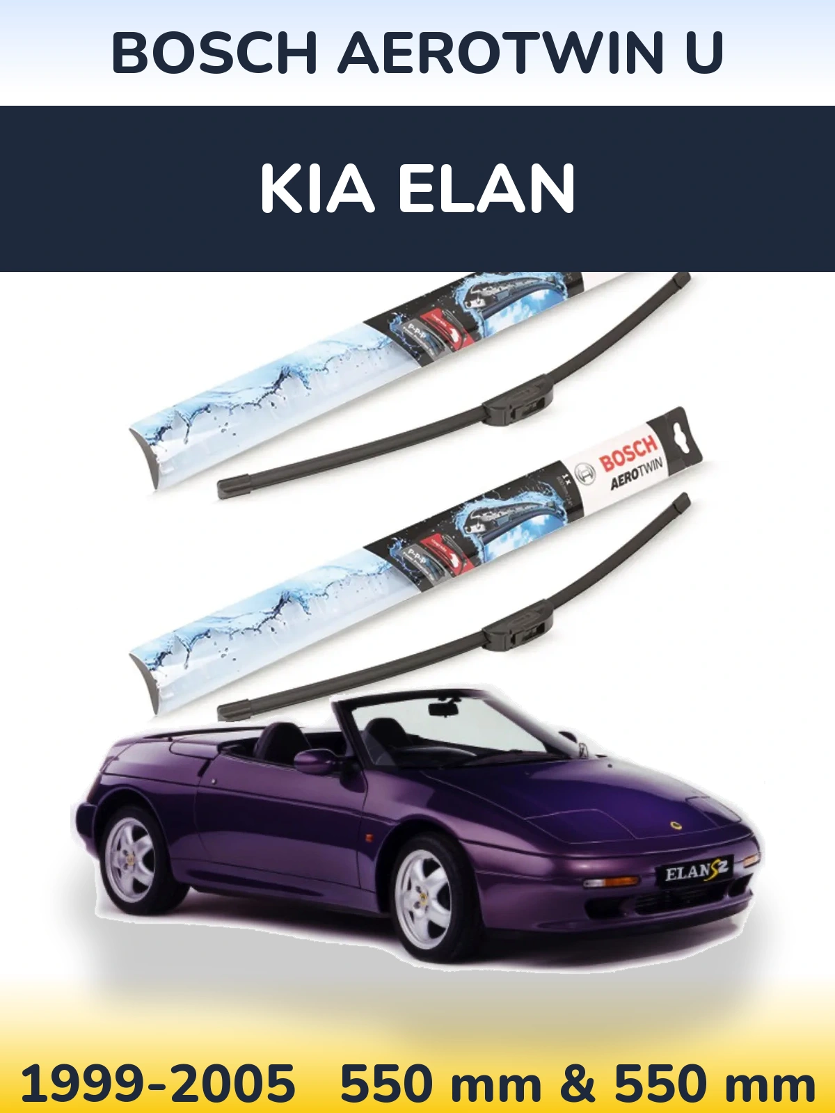 Front wiper blade set BOSCH AeroTwin U 550 & 550 mm for KIA Elan 1999-2005