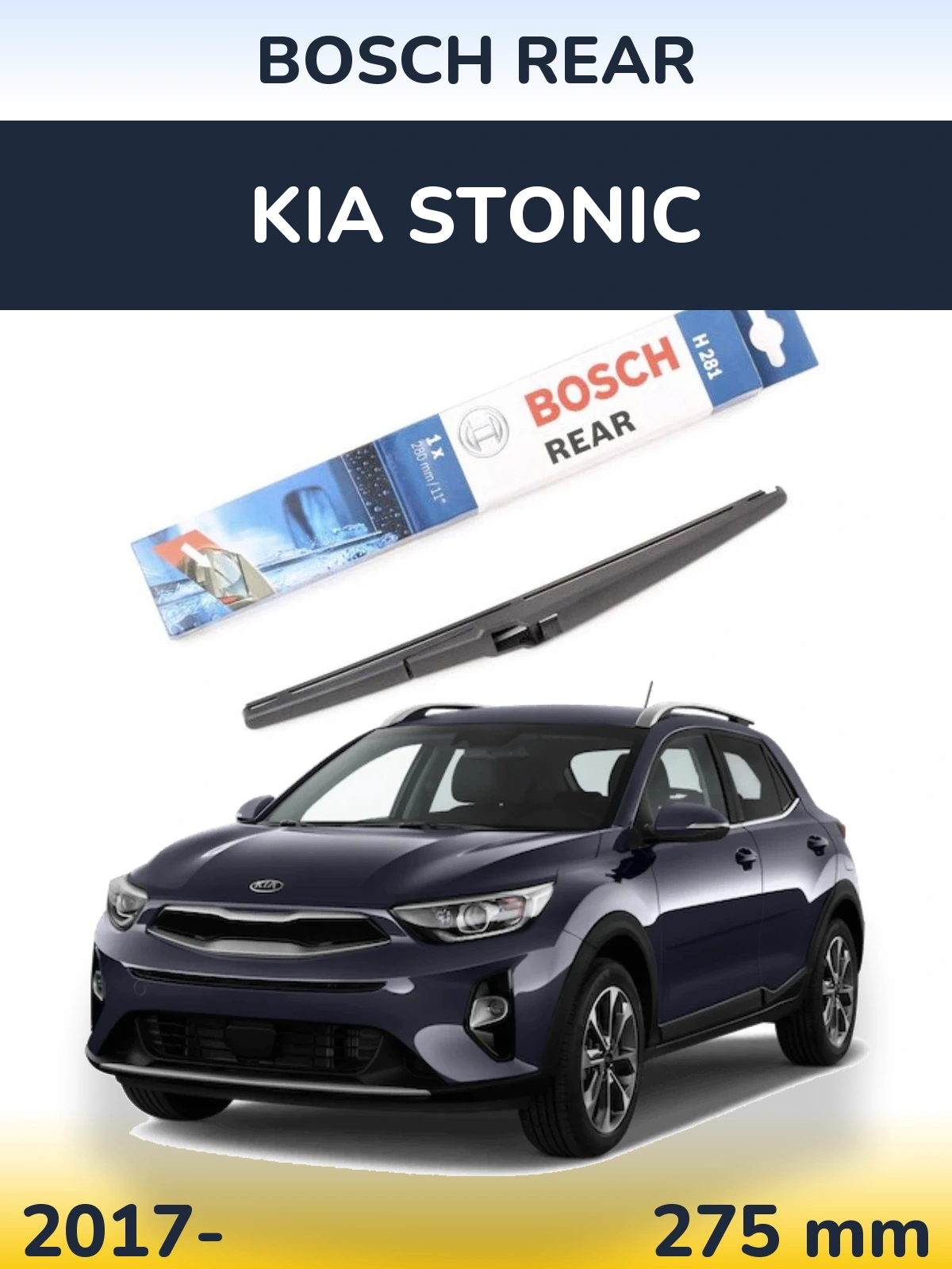 Rear wiper blade BOSCH Rear 280 mm for KIA Stonic 2017-2026