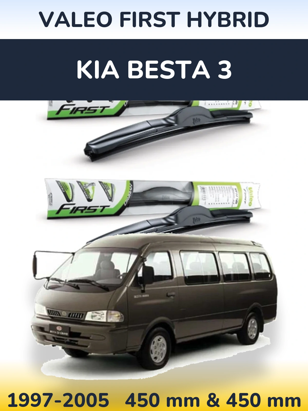Front wiper blade set Valeo First Hybrid 450 & 450 mm for KIA Besta 3 1997-2005