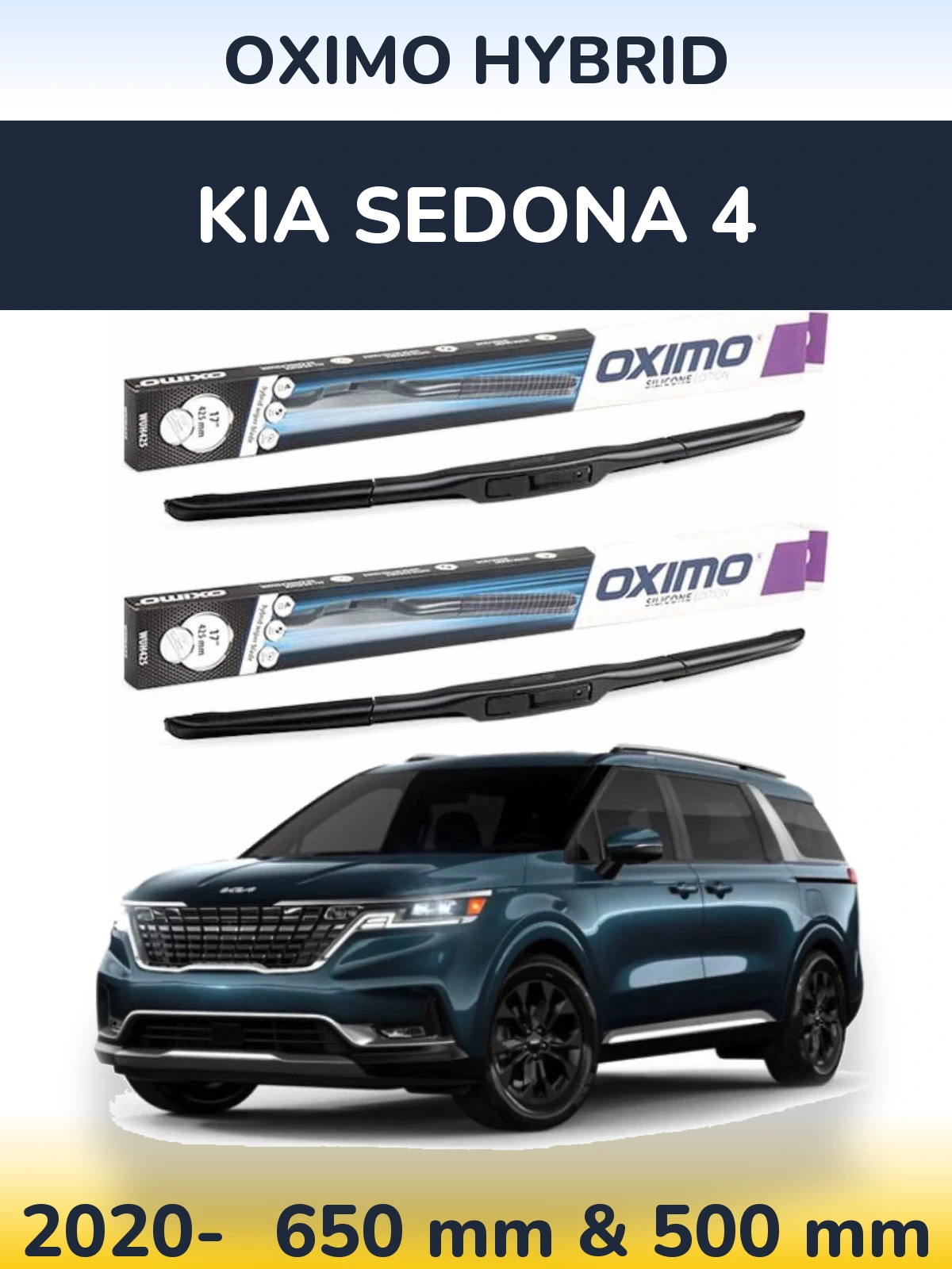 Front wiper blade set Oximo Hybrid 650 & 500 mm for KIA Sedona 4 2020-2026