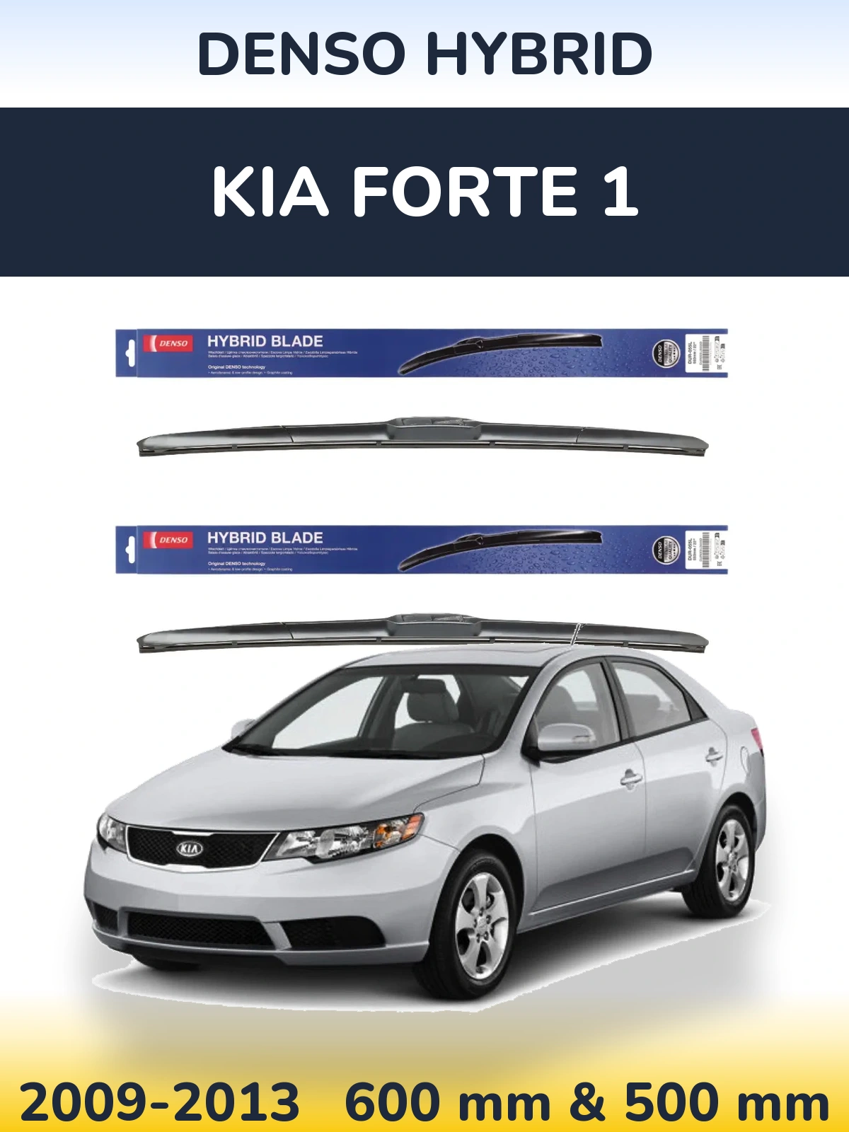 Front wiper blade set Denso Hybrid 600 & 500 mm for KIA Forte 1 2009-2013