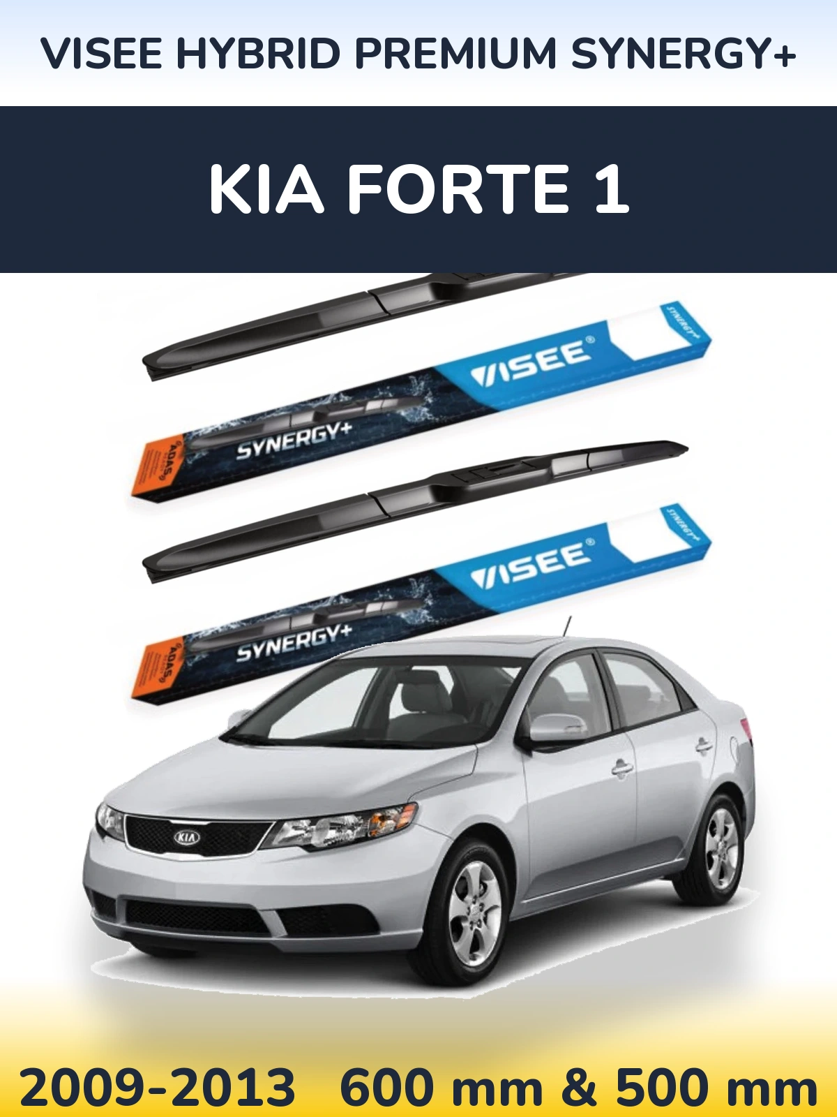 Front wiper blade set VISEE HYBRID PREMIUM SYNERGY+ 600 & 500 mm for KIA Forte 1 2009-2013