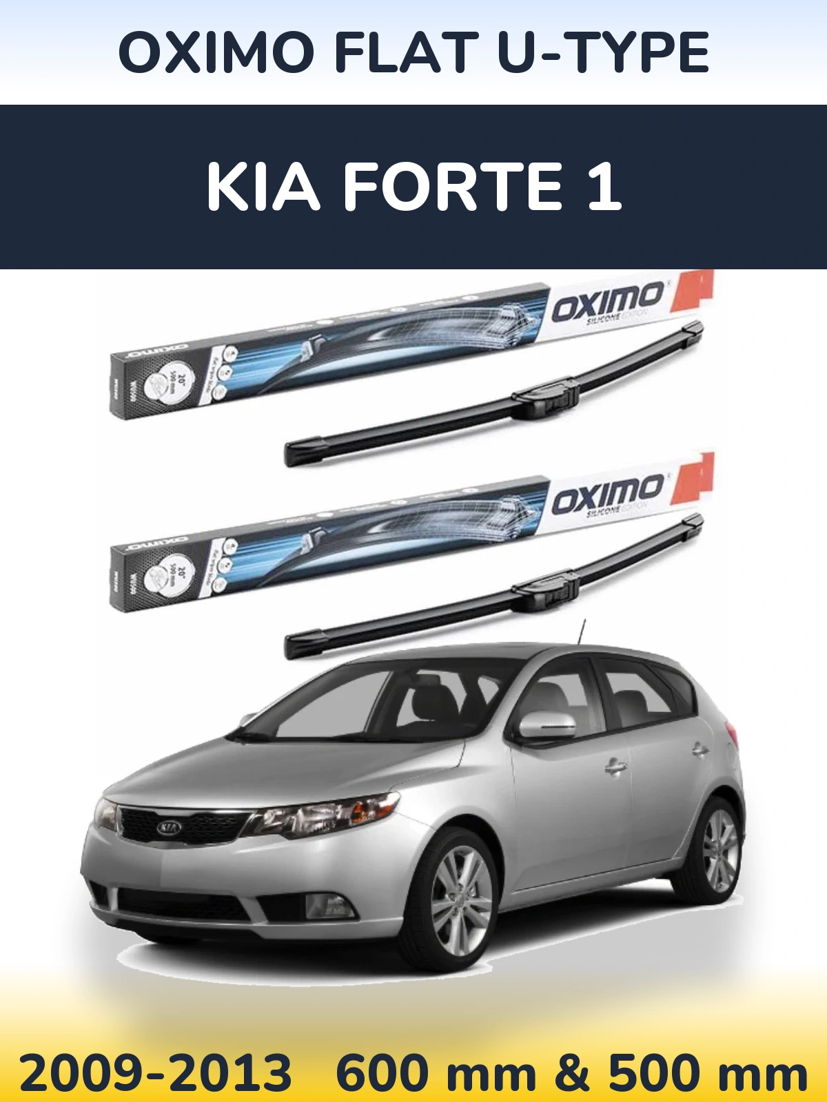 Комплект передних дворников Oximo Flat U-type 600 & 500 мм для KIA Forte 1 2009-2013