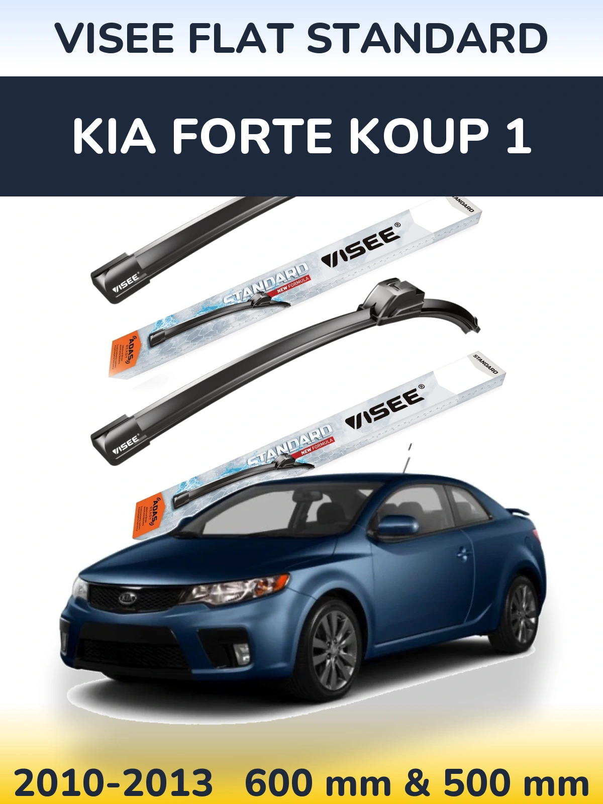 Front wiper blade set VISEE FLAT STANDARD 600 & 500 mm for KIA Forte Koup 1 2010-2013