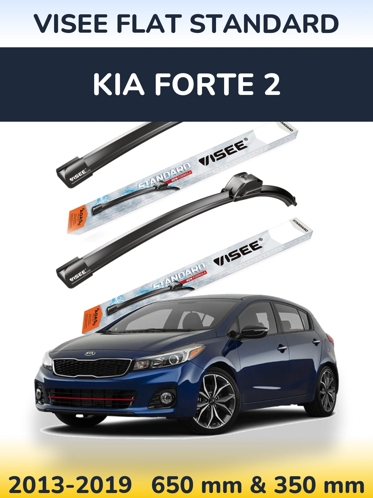 Front wiper blade set VISEE FLAT STANDARD 650 & 350 mm for KIA Forte 2 2013-2019