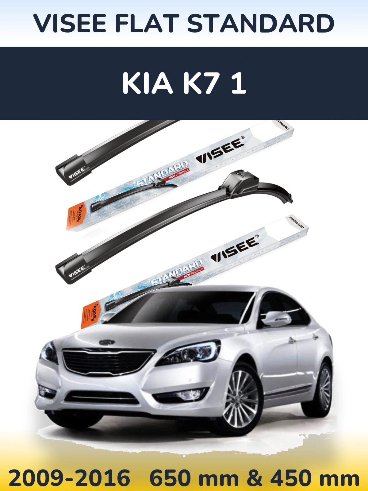 Front wiper blade set VISEE FLAT STANDARD 650 & 450 mm for KIA K7 1 2009-2016