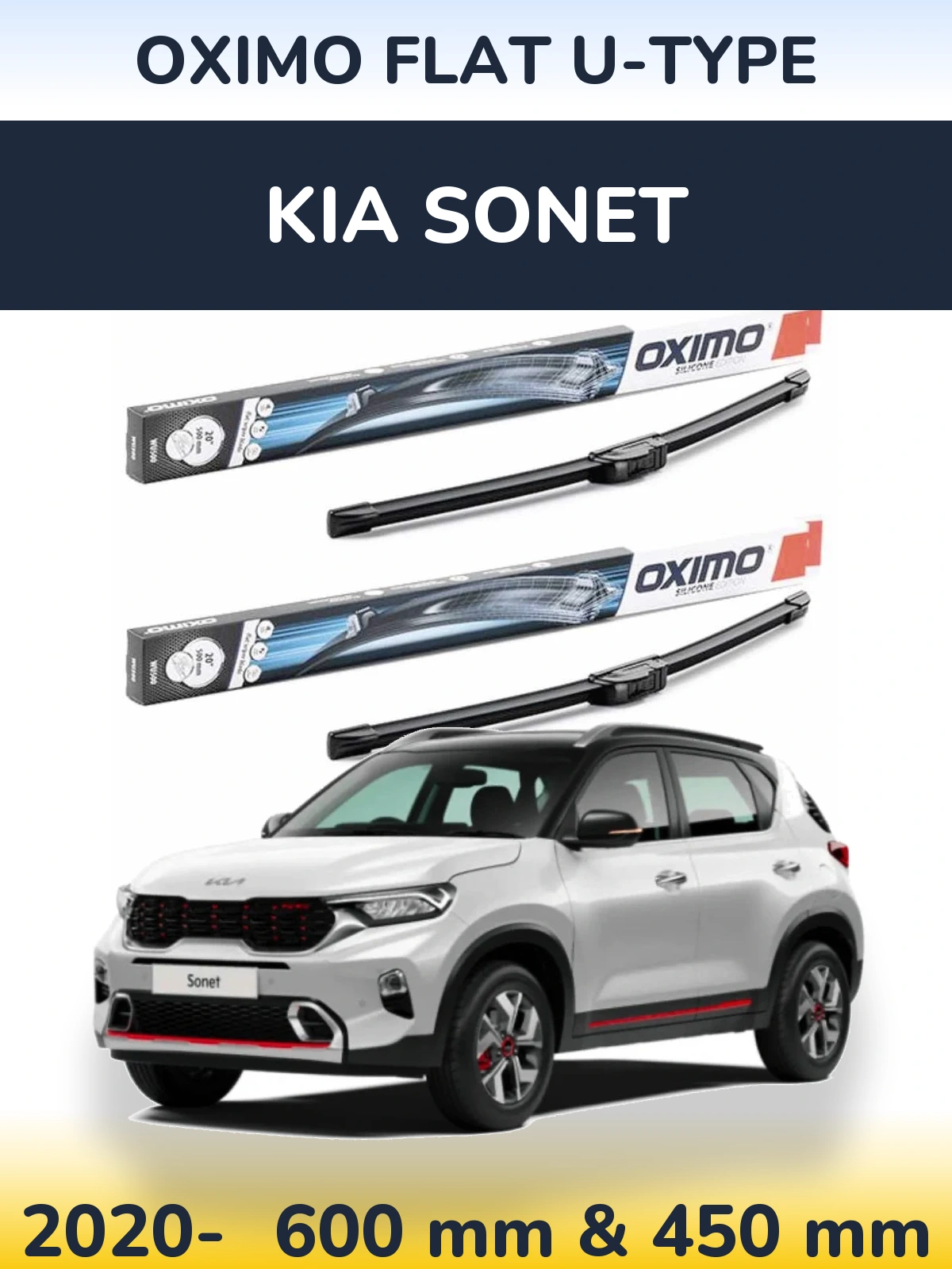 Front wiper blade set Oximo Flat U-type 600 & 450 mm for KIA Sonet 2020-2026