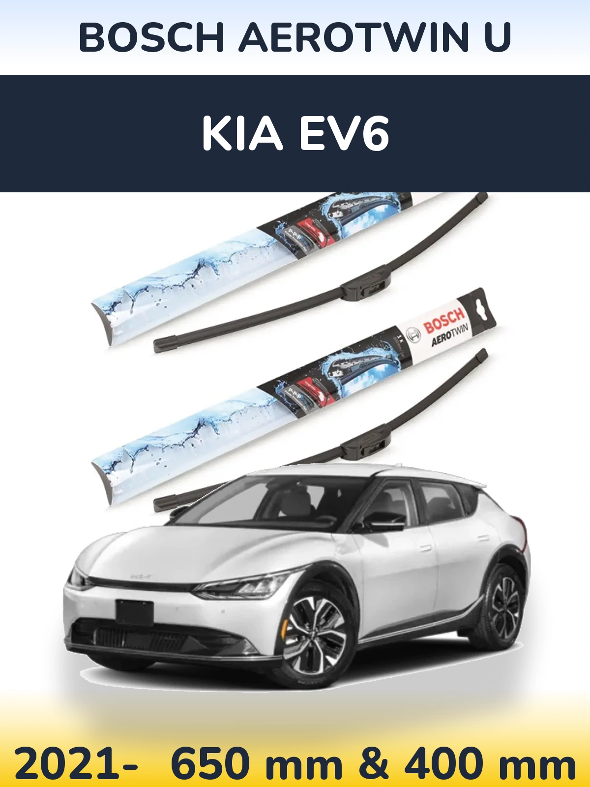 Комплект передніх щіток BOSCH AeroTwin U 650 & 400 мм для KIA EV6 2021-2026