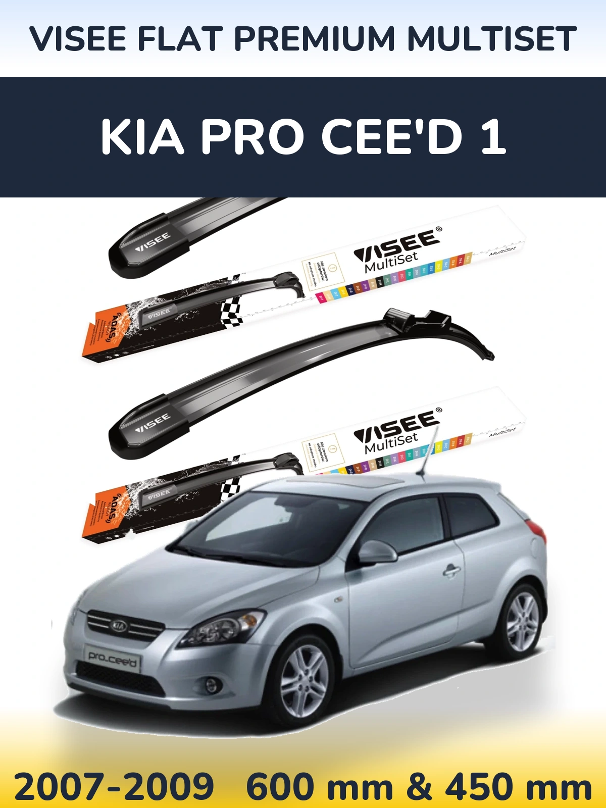 Front wiper blade set VISEE FLAT PREMIUM MultiSet 600 & 450 mm for KIA Pro Cee'd 1 2007-2009