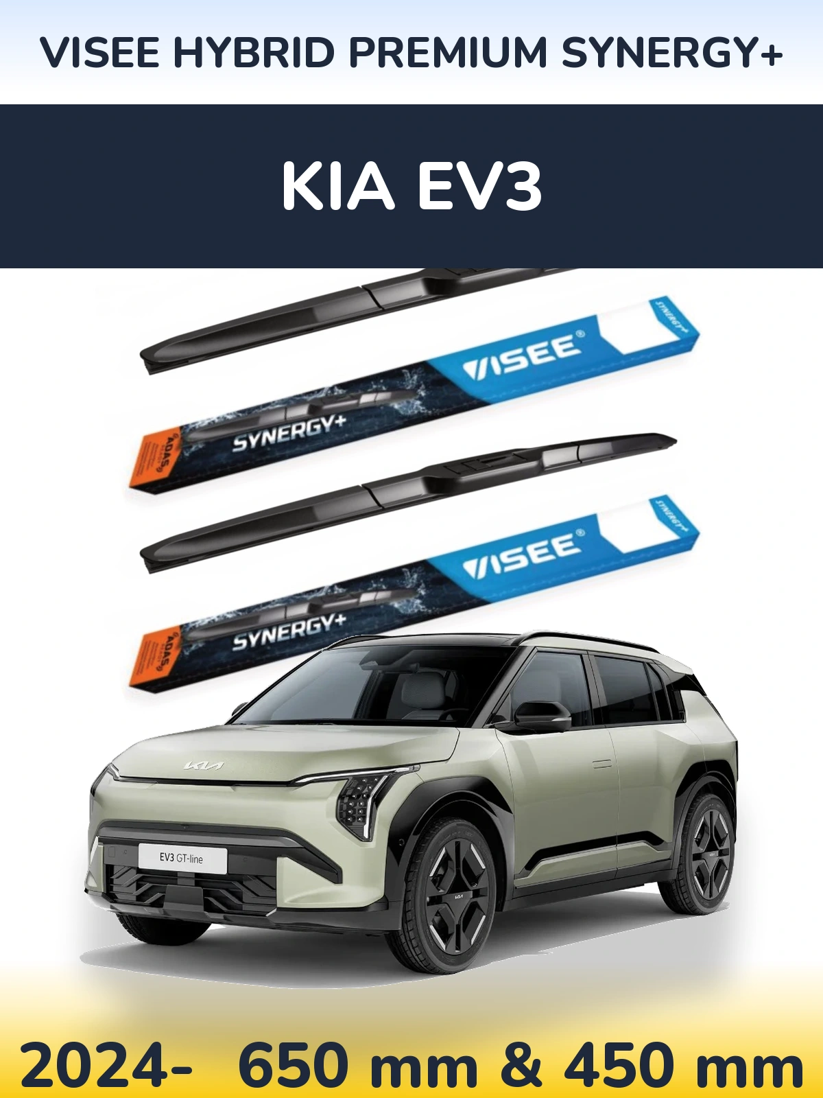 Front wiper blade set VISEE HYBRID PREMIUM SYNERGY+ 650 & 450 mm for KIA EV3 2024-2026