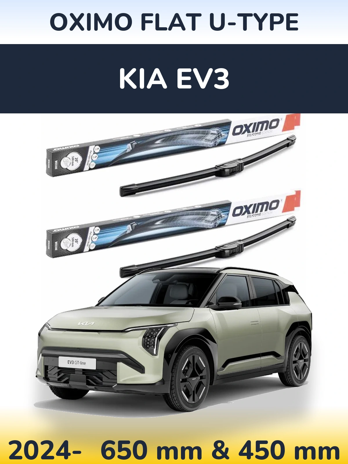 Front wiper blade set Oximo Flat U-type 650 & 450 mm for KIA EV3 2024-2026