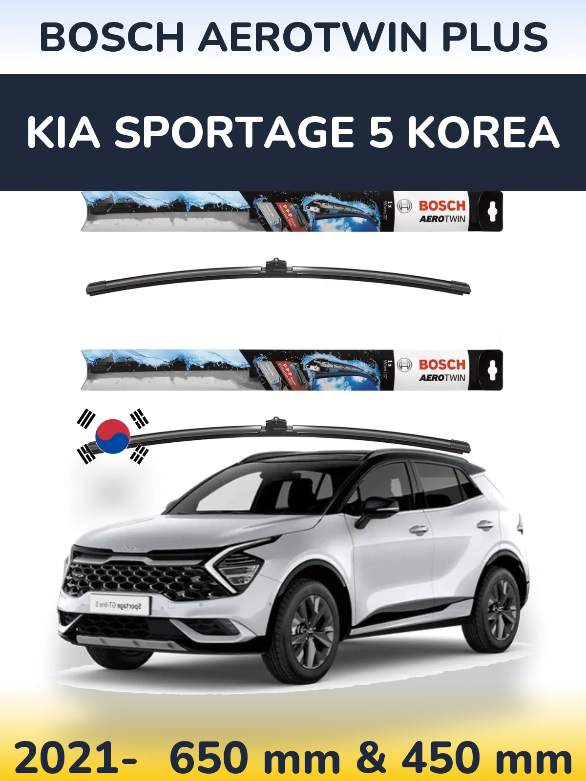 Front wiper blade set BOSCH AeroTwin Plus 650 & 450 mm for KIA Sportage 5 Korea 2021-2026