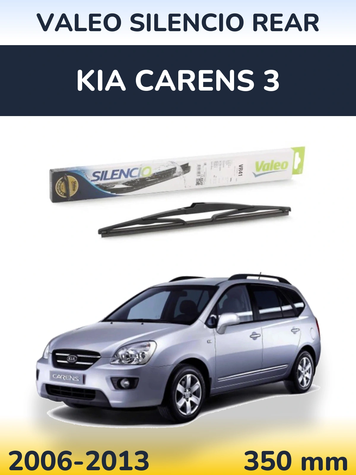Rear wiper blade Valeo Silencio Rear 345 mm for KIA Carens 3 2006-2013