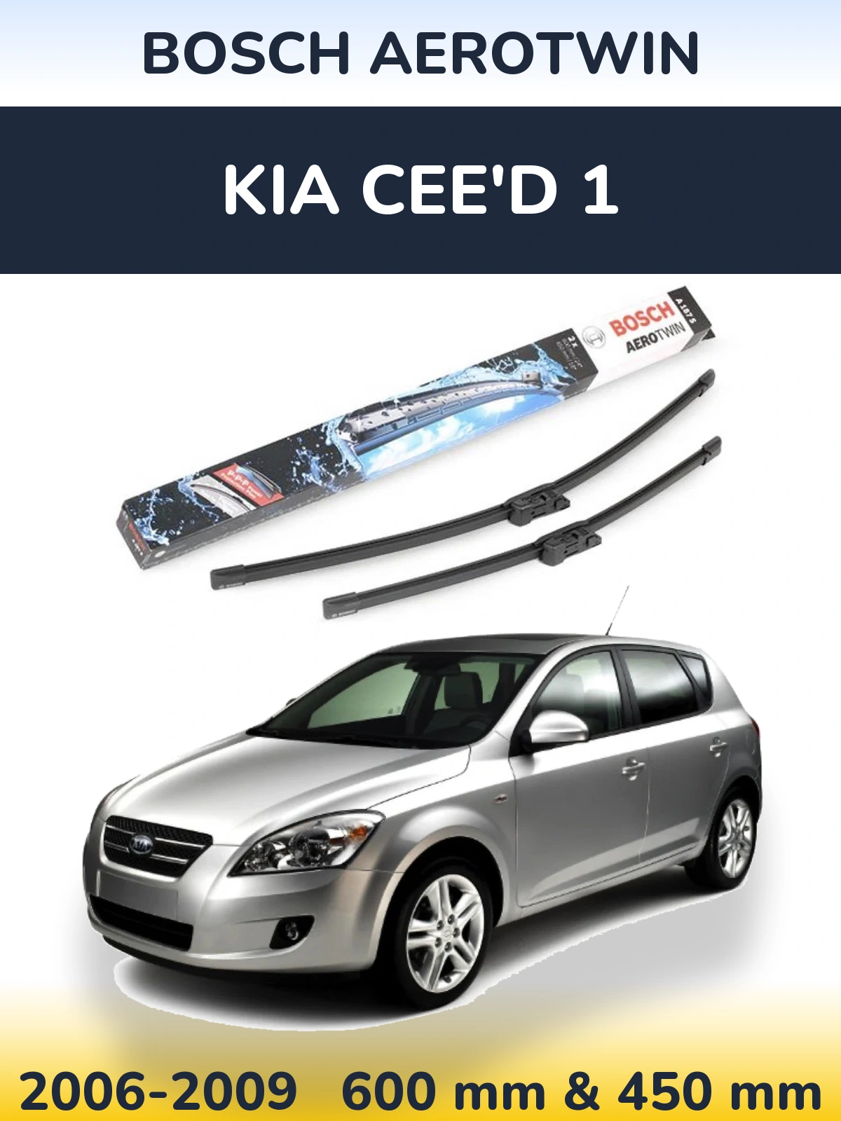 Комплект передних дворников BOSCH AeroTwin 600 & 450 мм для KIA Cee'd 1 2006-2009