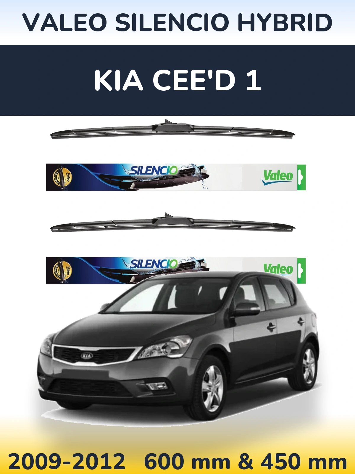 Front wiper blade set Valeo Silencio Hybrid 600 & 450 mm for KIA Cee'd 1 2009-2012