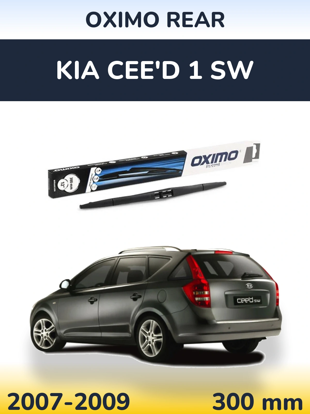 Rear wiper blade Oximo Rear 300 mm for KIA Cee'd 1 SW 2007-2009