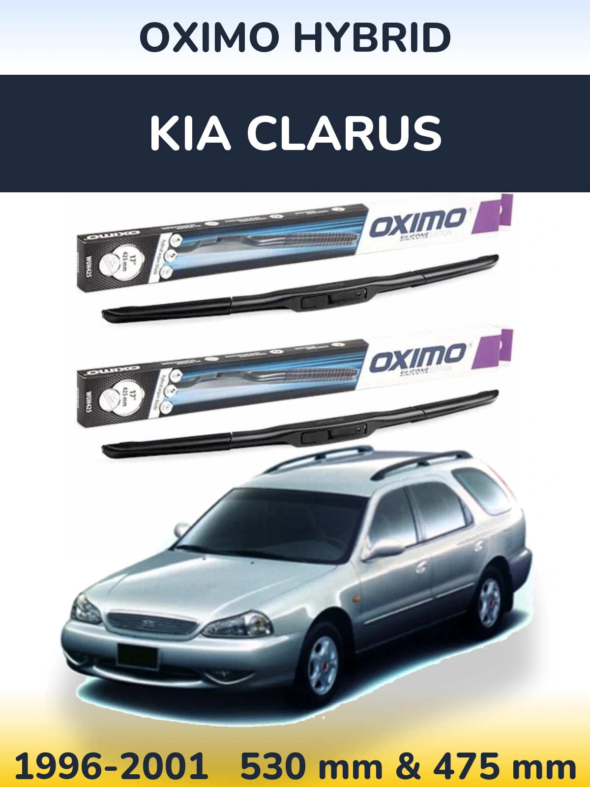 Front wiper blade set Oximo Hybrid 530 & 475 mm for KIA Clarus 1996-2001