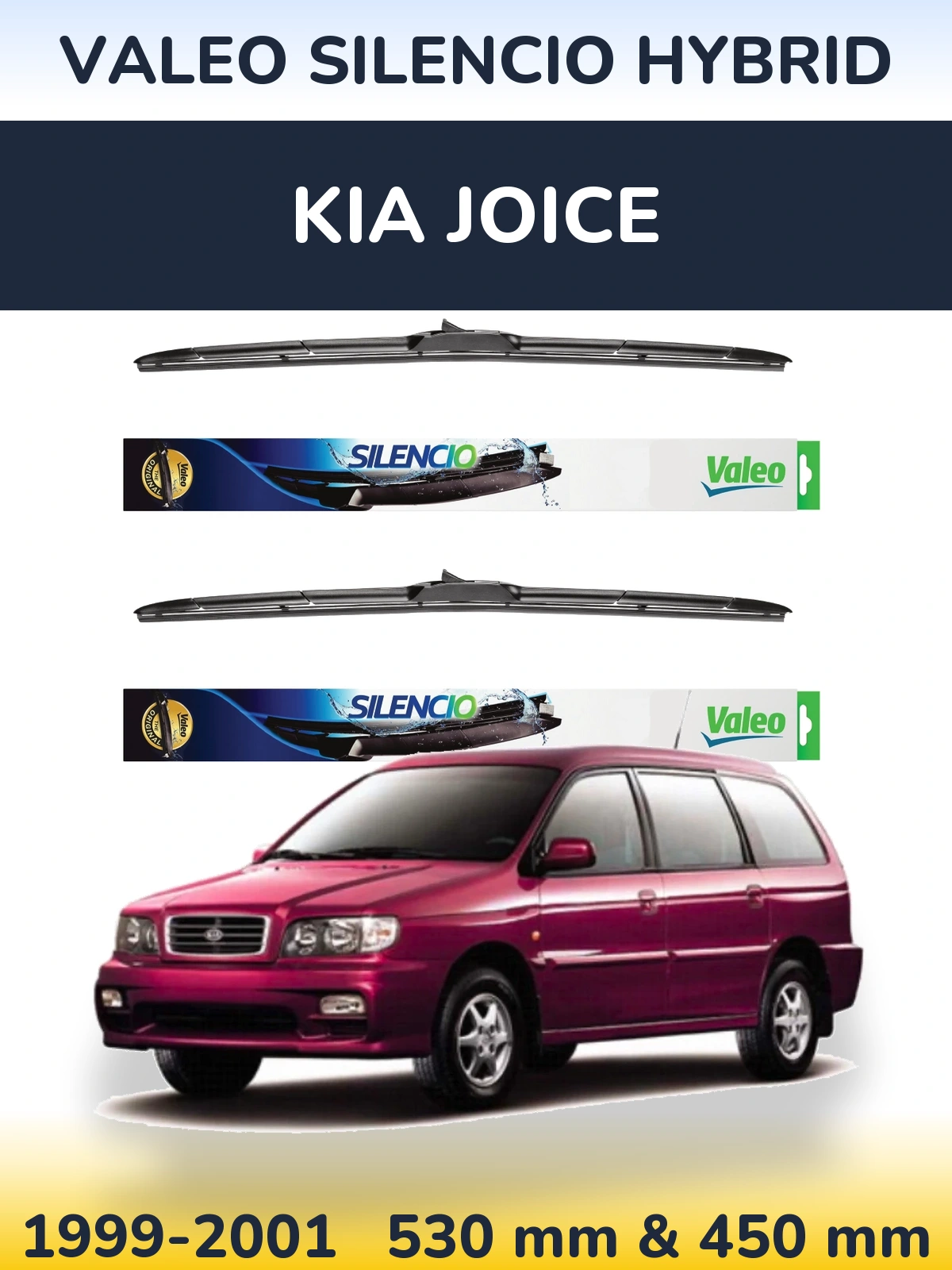 Front wiper blade set Valeo Silencio Hybrid 530 & 450 mm for KIA Joice 1999-2001