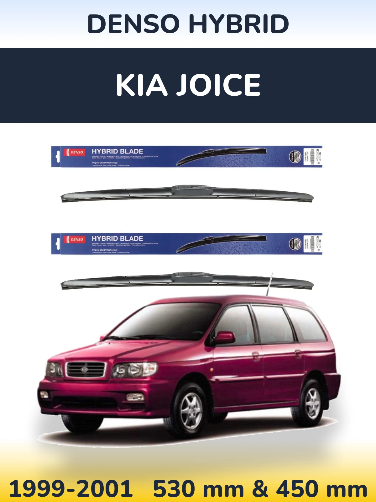 Комплект передних дворников Denso Hybrid 530 & 450 мм для KIA Joice 1999-2001
