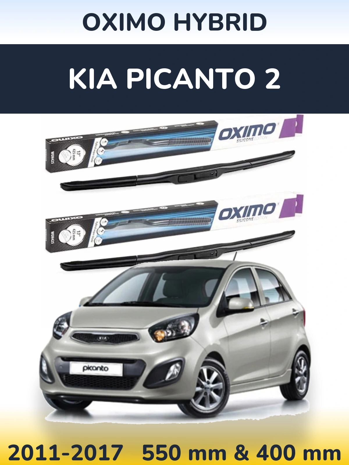 Front wiper blade set Oximo Hybrid 550 & 400 mm for KIA Picanto 2 2011-2017