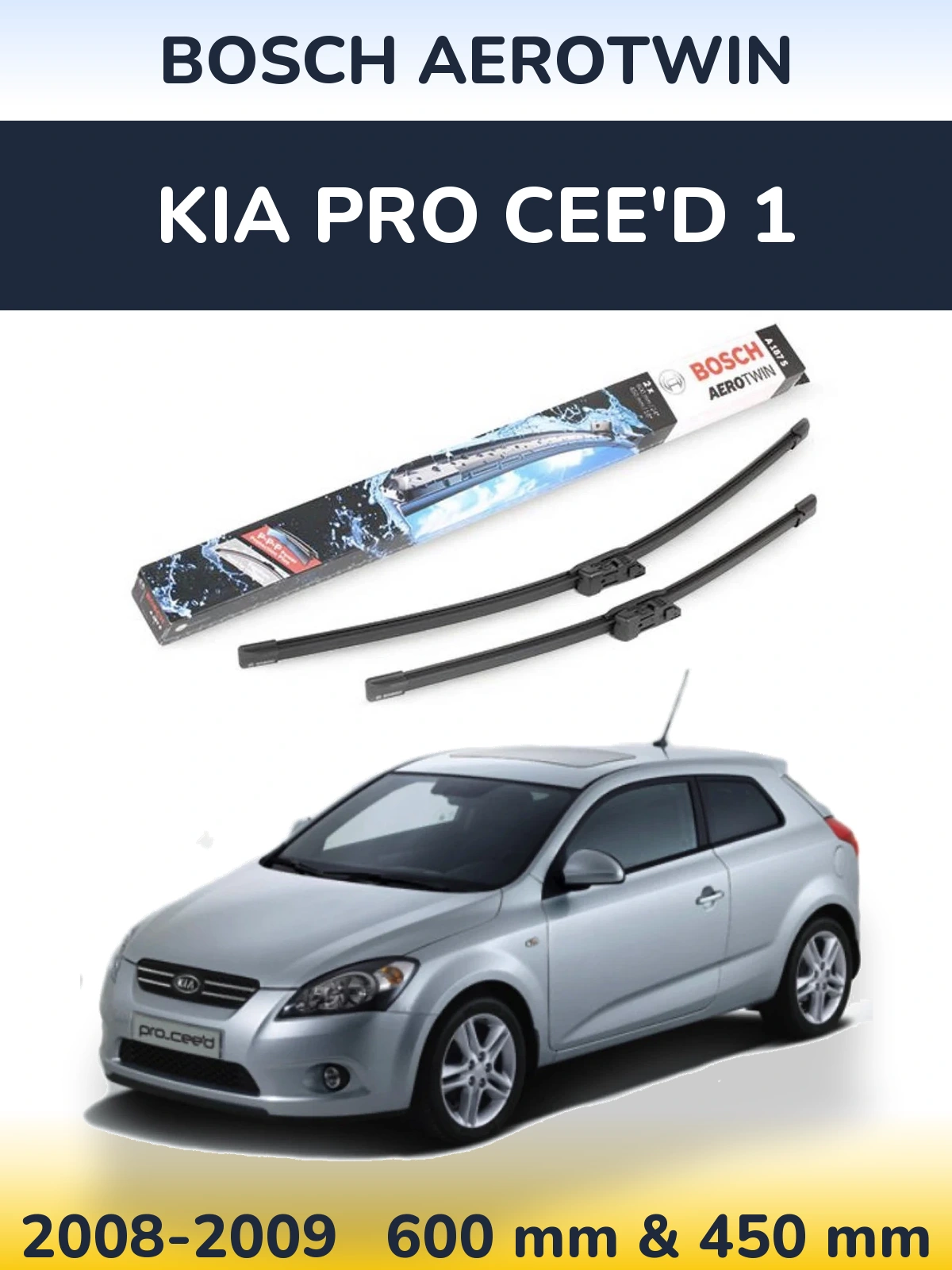 Front wiper blade set BOSCH AeroTwin 600 & 450 mm for KIA Pro Cee'd 1 2008-2009