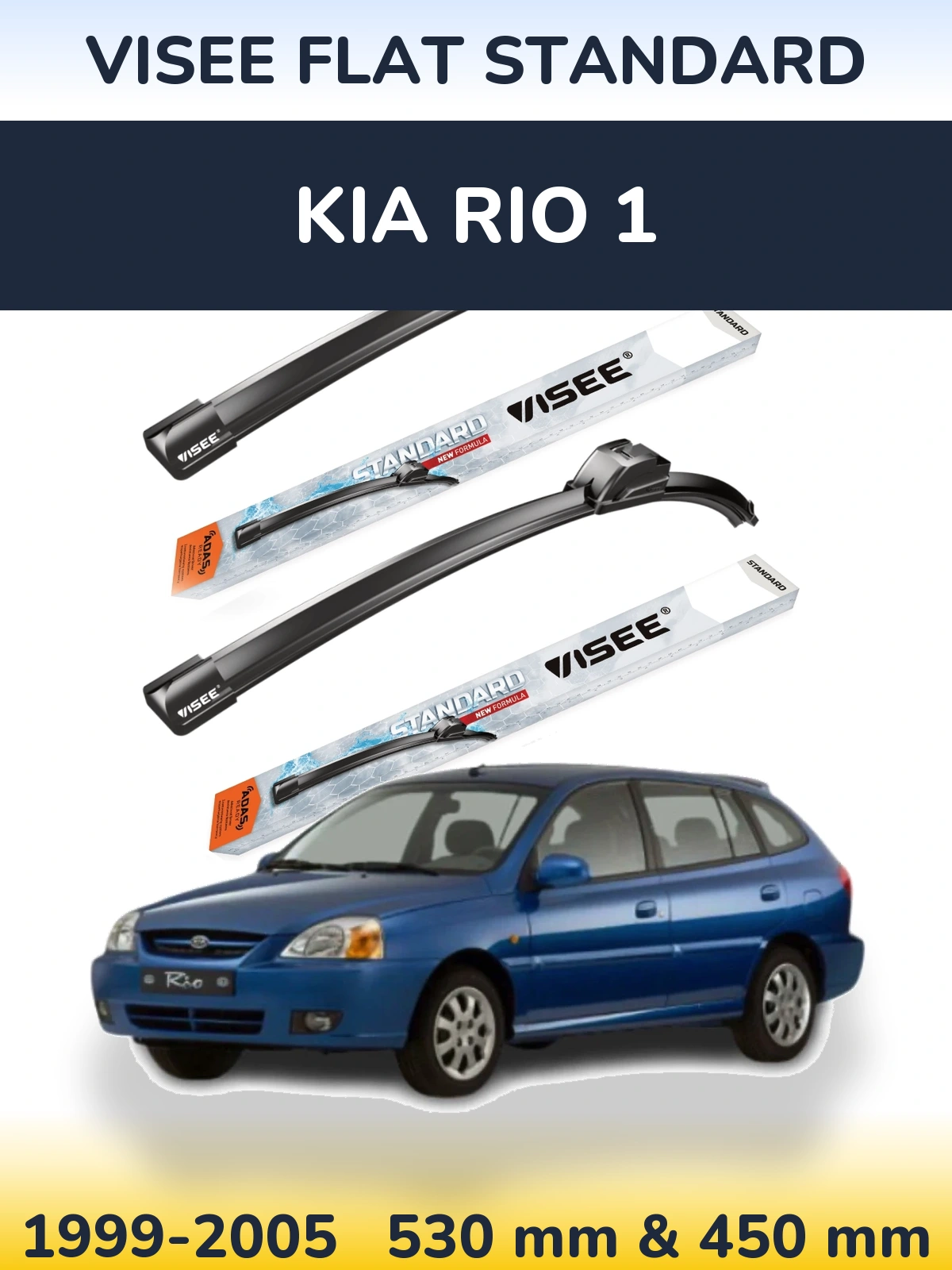 Front wiper blade set VISEE FLAT STANDARD 530 & 450 mm for KIA Rio 1 1999-2005