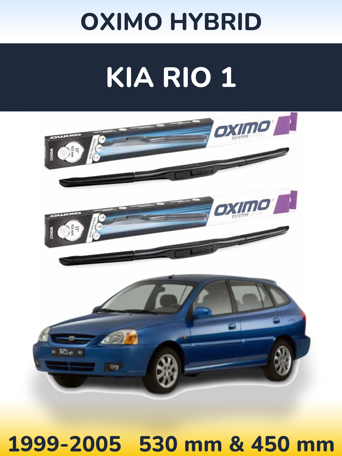 Front wiper blade set Oximo Hybrid 530 & 450 mm for KIA Rio 1 1999-2005