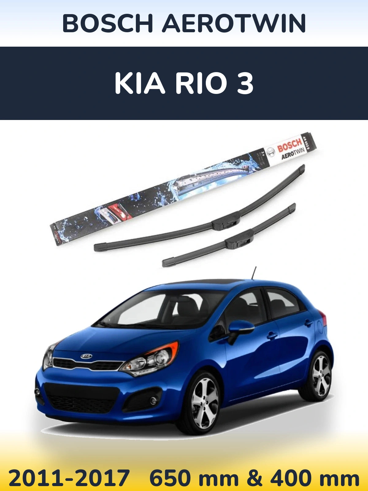 Комплект передніх щіток BOSCH AeroTwin 650 & 400 мм для KIA Rio 3 2011-2017