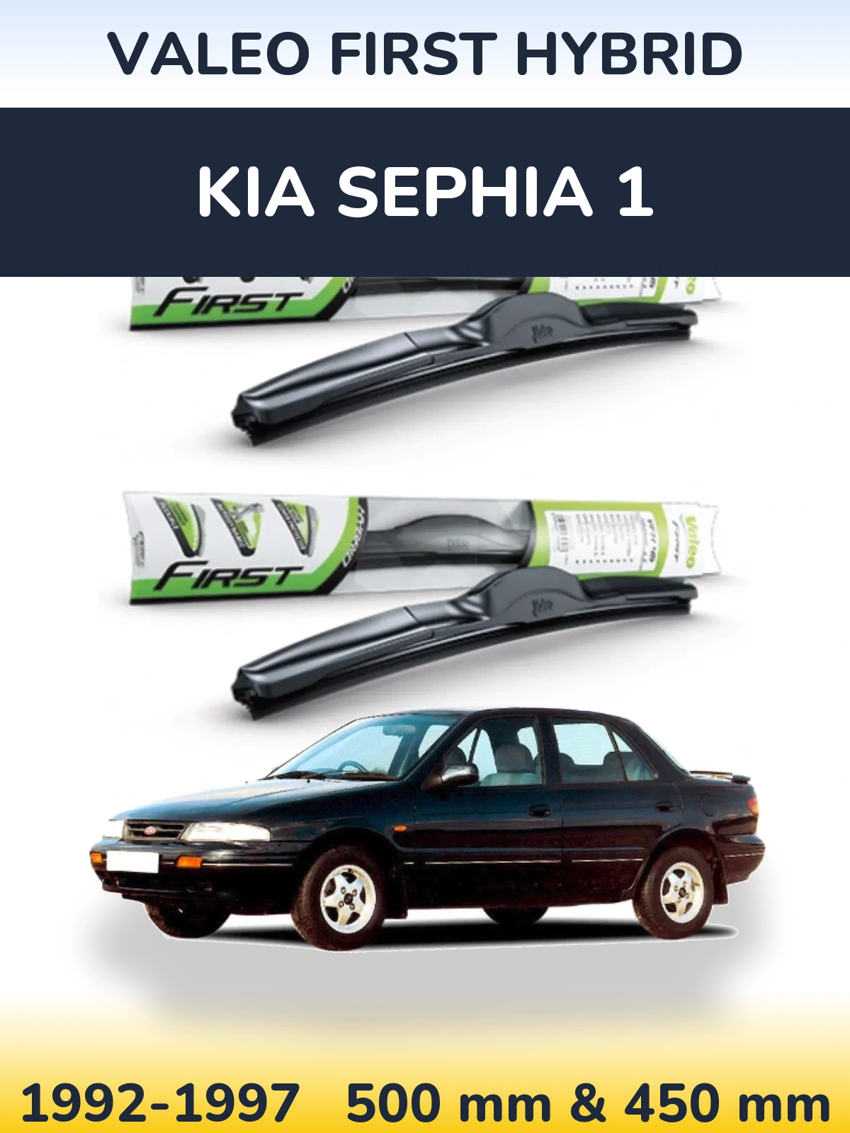 Front wiper blade set Valeo First Hybrid 500 & 450 mm for KIA Sephia 1 1992-1997